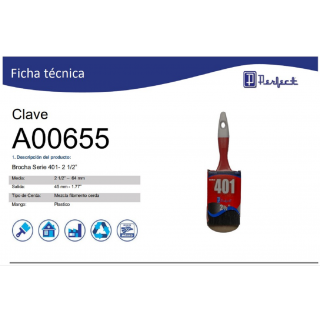Brocha Serie 401- 2 1/2” A00655 Perfect