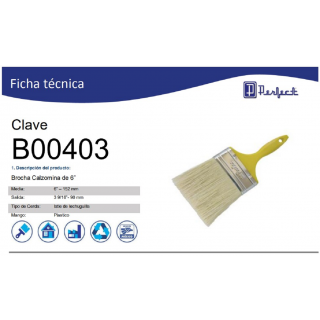 Brocha Calzomina de 6” B00403 Perfect