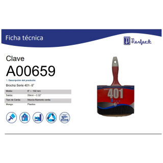 Brocha Serie 401- 6” A00659 Perfect