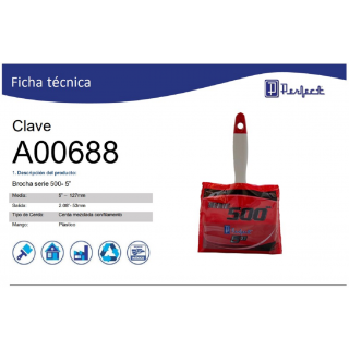 Brocha serie 500- 5” A00688 Perfect