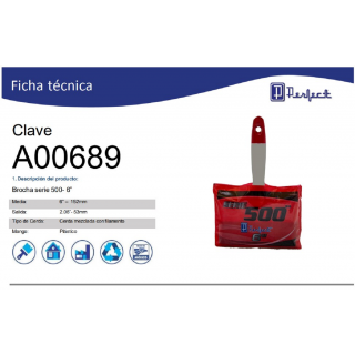 Brocha serie 500- 6” A00689 Perfect
