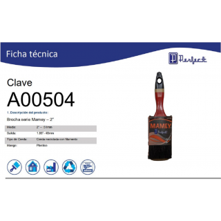 Brocha serie Mamey – 2” A00504 Perfect