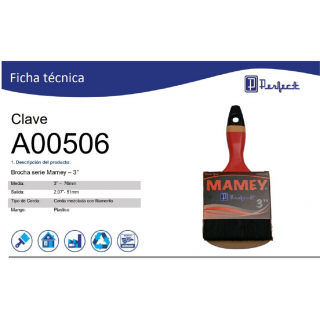 Brocha serie Mamey – 3” A00506 Perfect