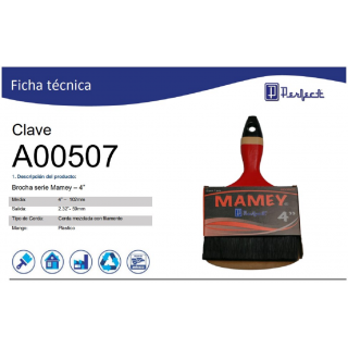 Brocha serie Mamey – 4” A00507 Perfect