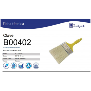 Brocha Calzomina de 5” B00402 Perfect