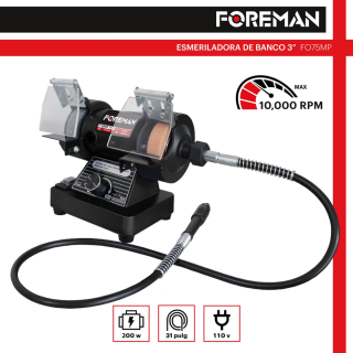 Esmeril de Banco 3” con Chicote FO75MP Foreman
