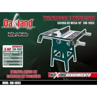 Sierra de mesa 10 Pulg 3 Hp OAK SM1003 High Power